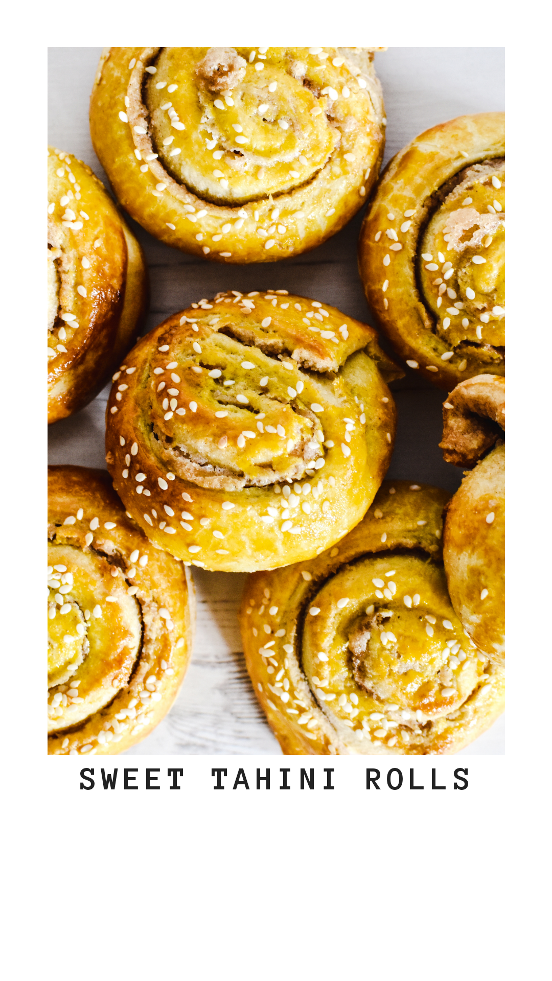 Sweet Tahini Rolls Anne Travel Foodie