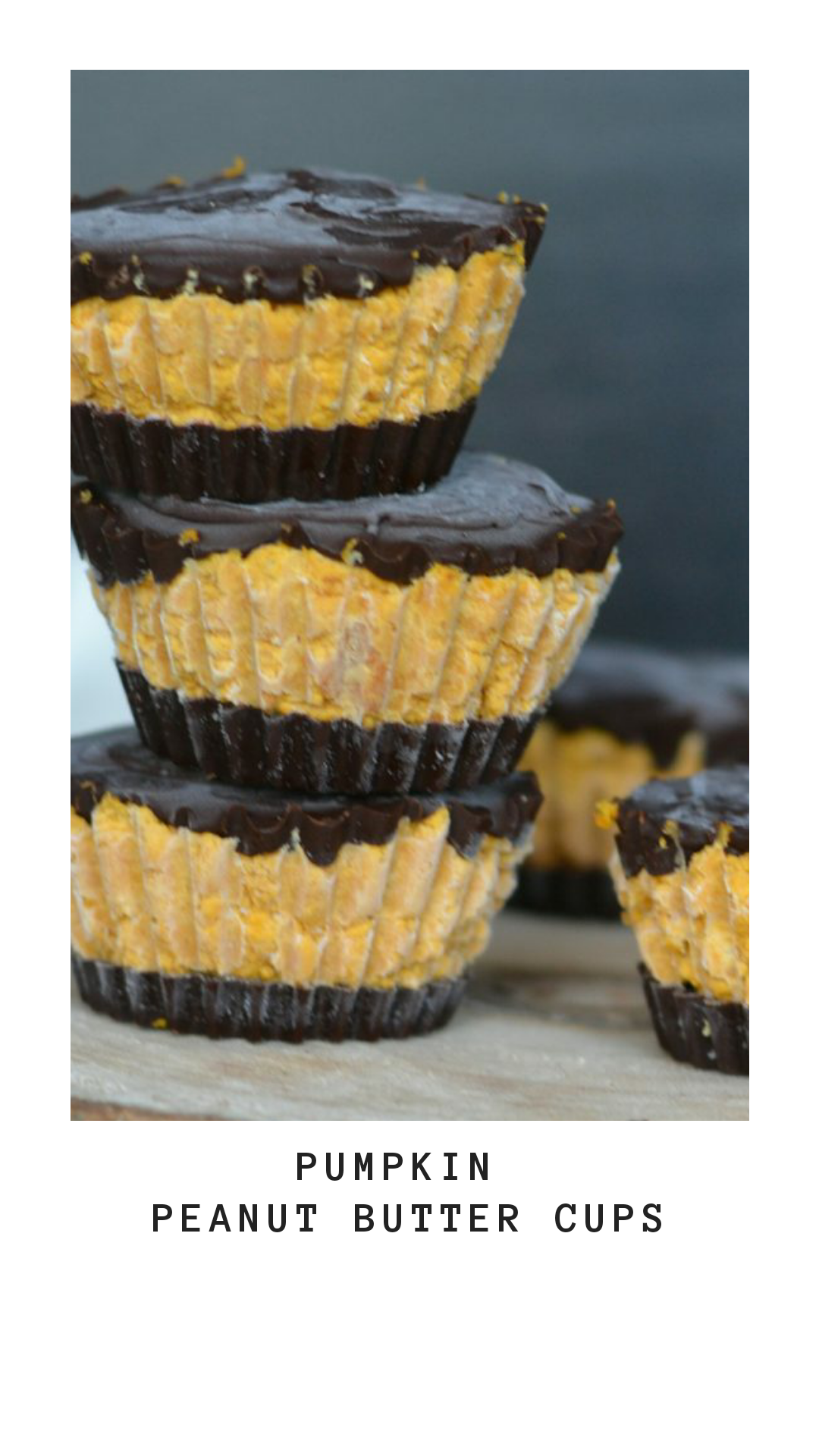 Pumpkin Peanut butter Cups Anne Travel Foodie